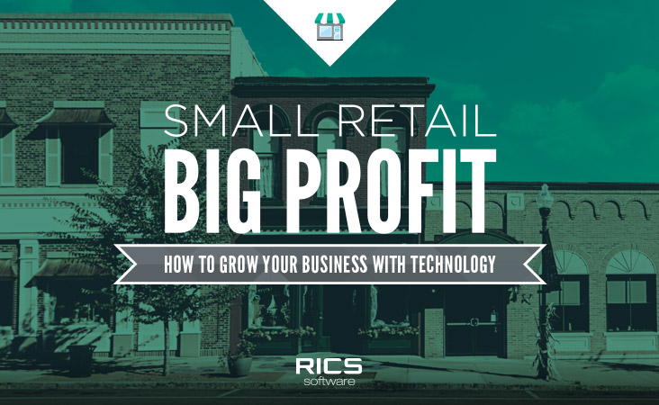 Small Retail, Big Profit