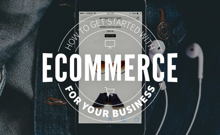Getting Started with Ecommerce