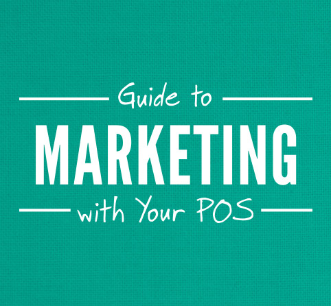 Marketing with Your POS